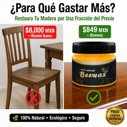 Beewax™ Cera Restauradora | Tus Muebles Lucen Nuevos en Minutos
