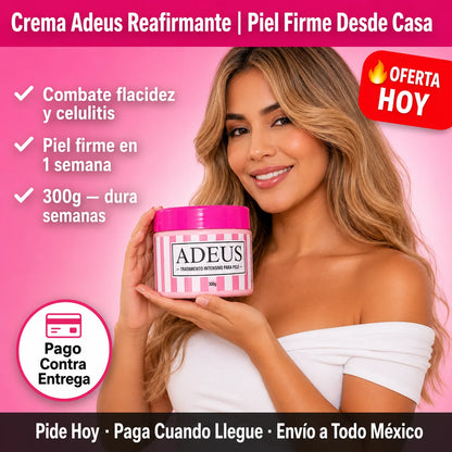 Crema Adeus Reafirmante | Piel Firme y Suave Desde Casa